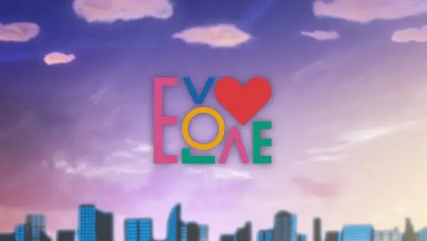 EVOLOVE Campaign CM