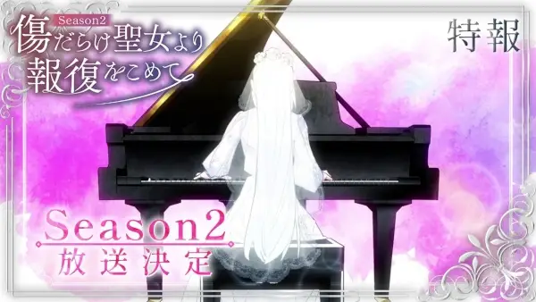 With Vengeance, Sincerely, Your Broken Saintess Season 2